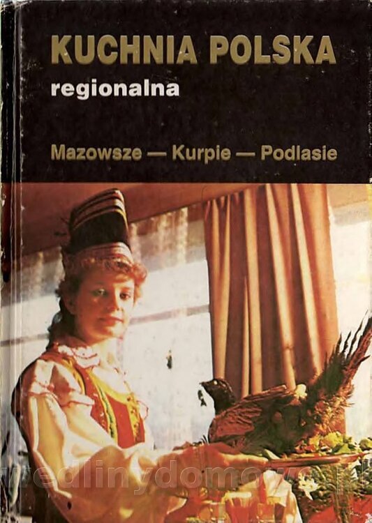 Kuchnia Polska_regionalna_Mazowsze-Kurpie-Podlasie_1989-001.jpg
