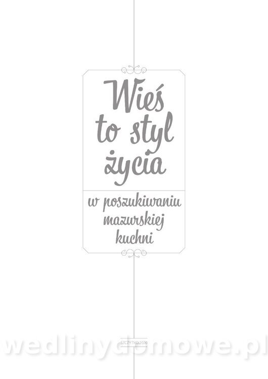 Wieś to styl życia. W poszukiwaniu mazurskiej kuchni_003.jpg