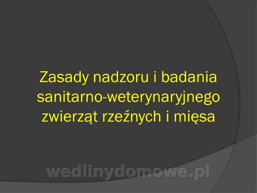 Zasady nadzoru i badania san-wet zwierząt rzeźnych i mięsa_001.jpg