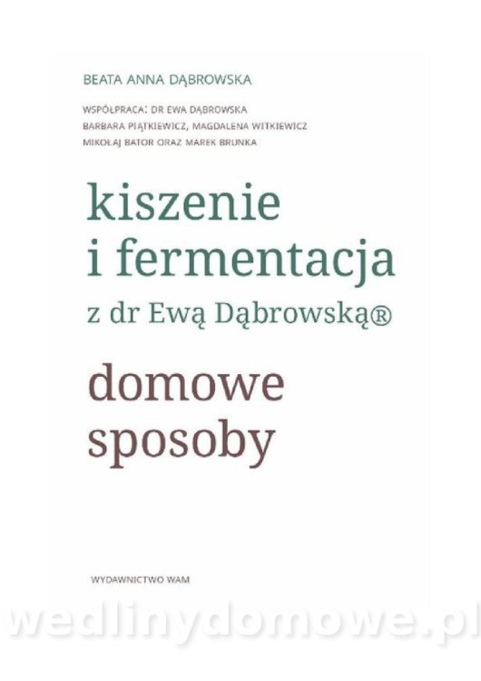 Kiszenie i fermentacja. Domowe sposoby (1)_002.jpg