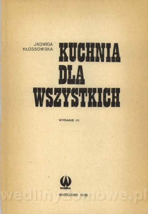 Klossowska Jadwiga - Kuchnia Dla Wszystkich_003.jpg