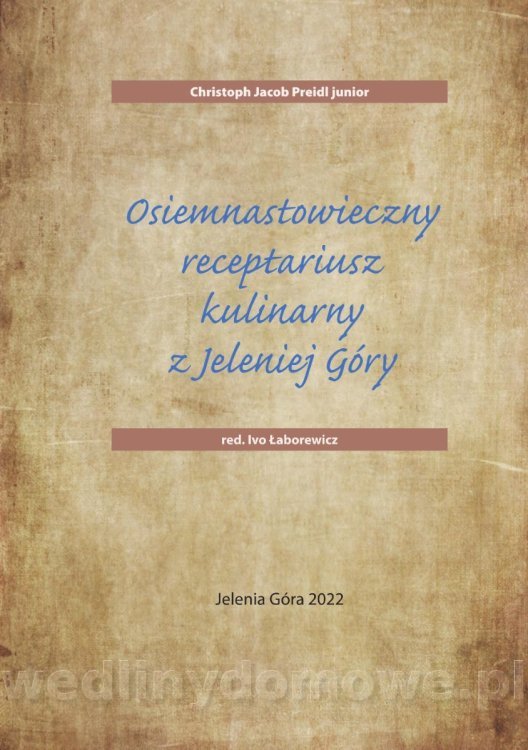Osiemnastowieczny receptariusz kulinarny z Jeleniej Góry (1770)_004.jpg